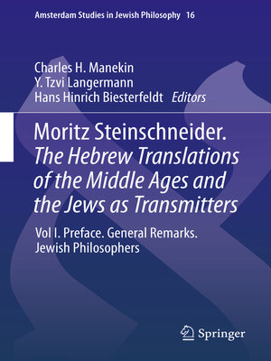 cover image of Moritz Steinschneider. the Hebrew Translations of the Middle Ages and the Jews as Transmitters